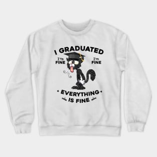 I Graduated Graduate Class 2023 Funny Black Cat Graduation Crewneck Sweatshirt